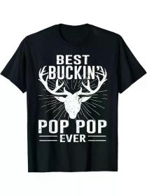 Best Buckin' Pop Pop Ever" Deer Hunting Dad T-Shirt - 100% Cotton, Breathable & Soft, Perfect Father's Day Gift, Casual Fit for All Seasons (Color: Black, size: XXXL)